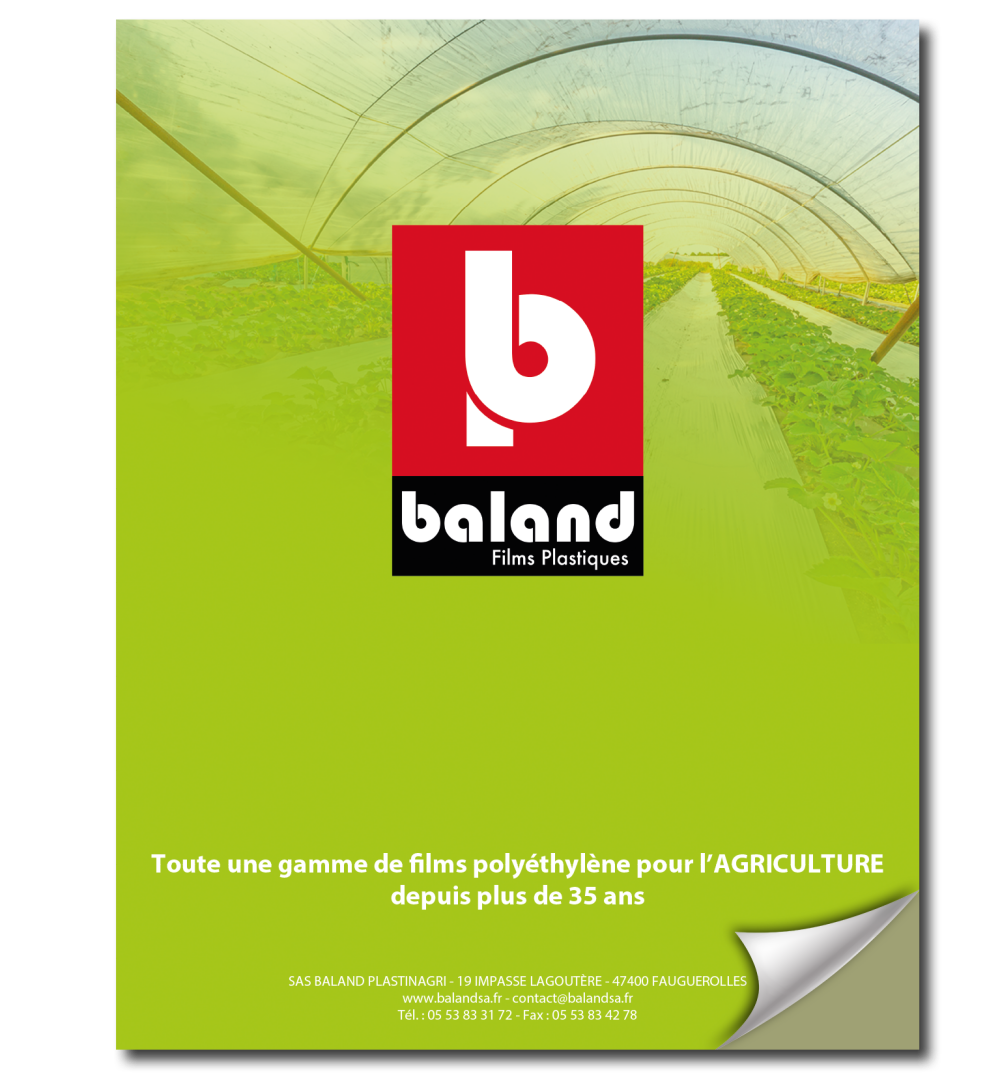 Catalogue Baland films plastiques agriculture, film de serre, film de paillage, film de forsage, film ensillage, film réserve d'eau