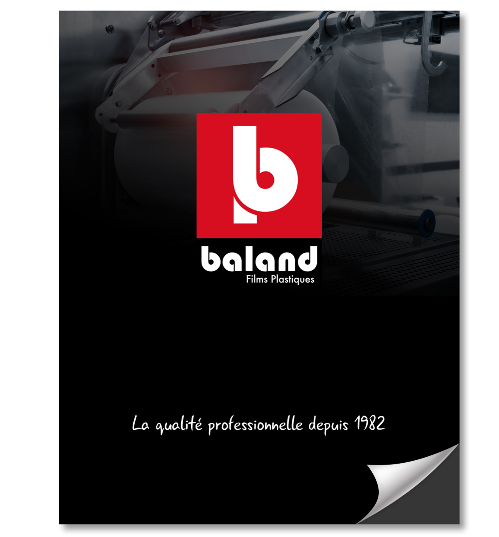 Catalogue Baland films plastiques pour l'industrie, gaine rétractable, housse, sacherie, palettisation