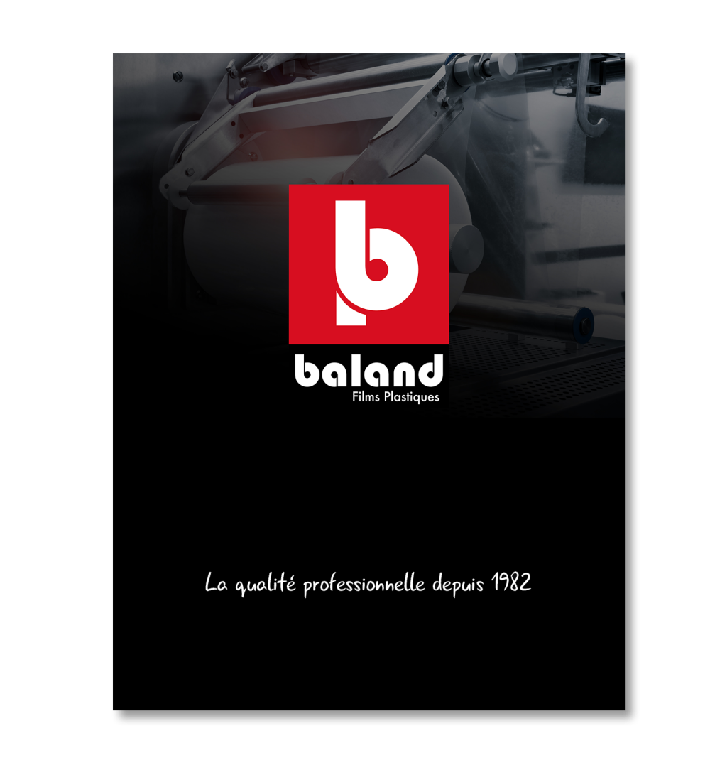 Catalogue Baland films plastiques pour l'industrie, gaine rétractable, housse, sacherie, palettisation